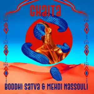 Boddhi Satva X Mehdi Nassouli - Ghaita (Extended Mix)